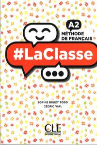 Digital #LaClasse Todd Sophie Bruzy