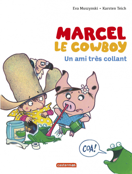 Kniha Marcel le cow-boy 05: Un ami tr?s collant Eva Muszynski