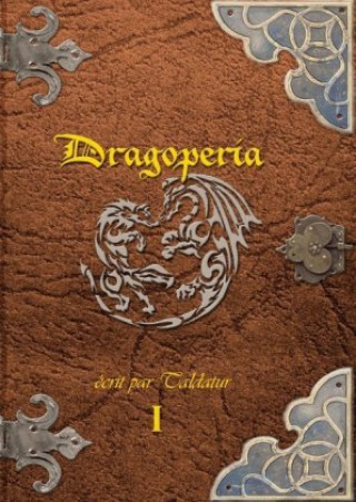 Knjiga Dragoperia Damien Richelet
