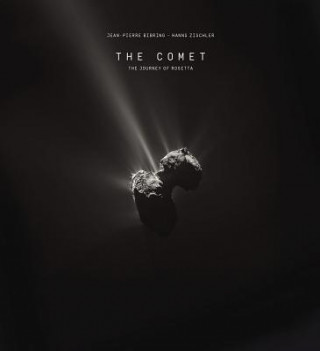 Könyv The Comet: The Journey of Rosetta Jean-Pierre Bibring