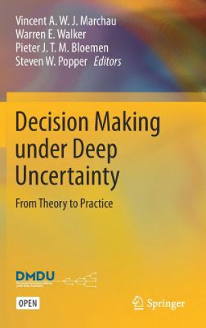 Książka Decision Making under Deep Uncertainty Vincent A. W. J. Marchau