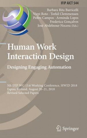 Libro Human Work Interaction Design. Designing Engaging Automation José Abdelnour-Nocera