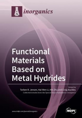 Könyv Functional Materials Based on Metal Hydrides 