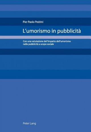 Kniha L'umorismo in pubblicita Pier Paolo Pedrini