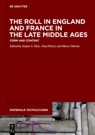 Carte The Roll in England and France in the Late Middle Ages Stefan G. Holz