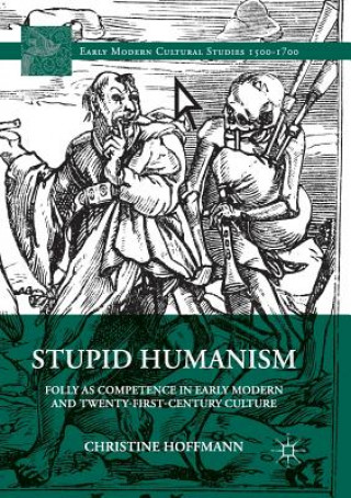 Carte Stupid Humanism Christine Hoffmann