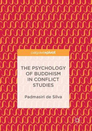 Book Psychology of Buddhism in Conflict Studies Padmasiri De Silva