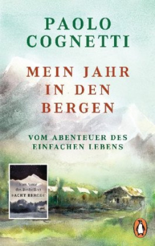 Kniha Mein Jahr in den Bergen Paolo Cognetti