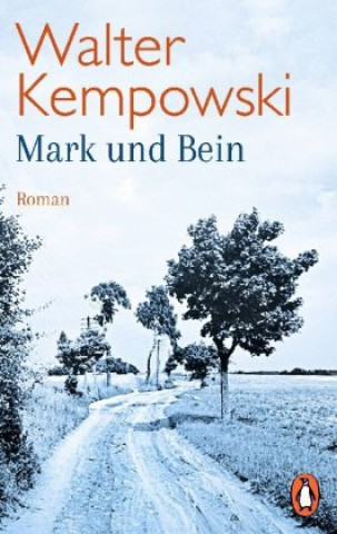 Kniha Mark und Bein Walter Kempowski