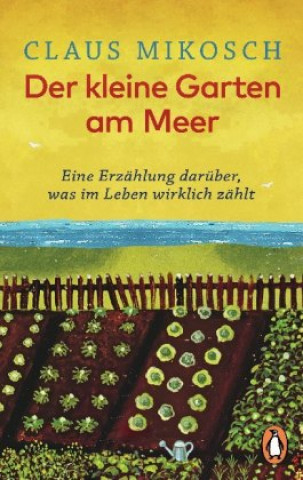 Könyv Der kleine Garten am Meer Claus Mikosch