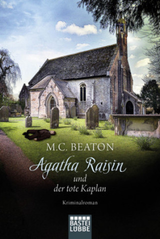 Könyv Agatha Raisin und der tote Kaplan M. C. Beaton