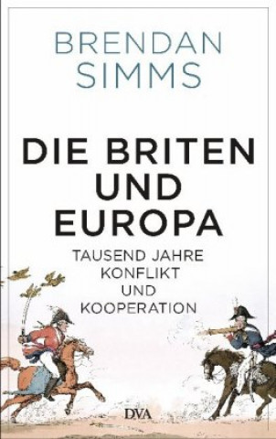 Kniha Die Briten und Europa Brendan Simms