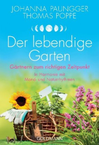 Könyv Der lebendige Garten Johanna Paungger