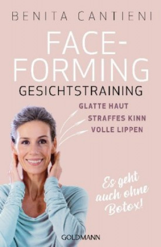 Kniha Faceforming - Gesichtstraining Benita Cantieni