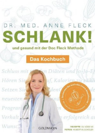 Könyv Schlank! und gesund mit der Doc Fleck Methode Anne Fleck