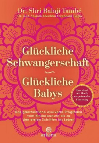 Könyv Glückliche Schwangerschaft - glückliche Babys Shri Balaji També