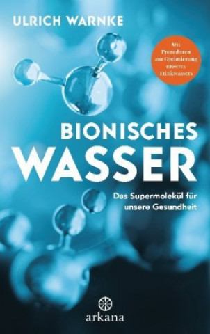 Kniha Bionisches Wasser Ulrich Warnke