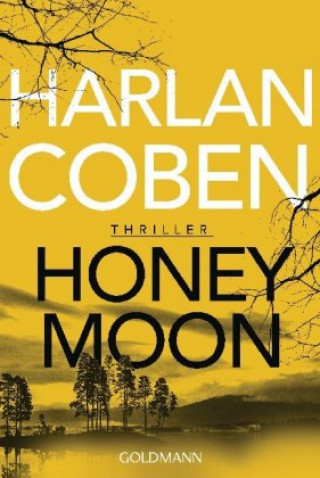 Kniha Honeymoon Harlan Coben