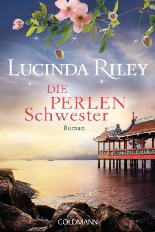 Kniha Die Perlenschwester Lucinda Riley
