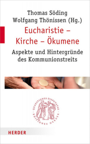 Kniha Eucharistie - Kirche - Ökumene Thomas Söding