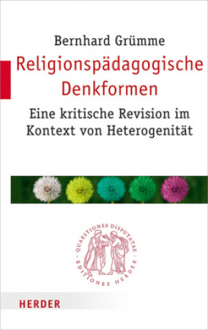 Livre Religionspädagogische Denkformen Bernhard Grümme