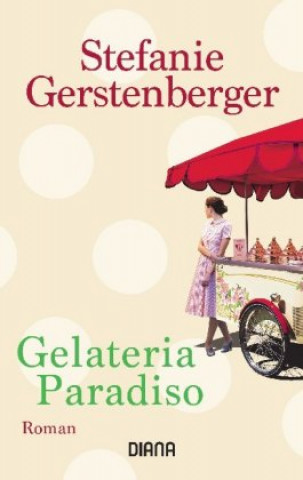 Kniha Gelateria Paradiso Stefanie Gerstenberger