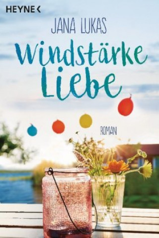 Knjiga Windstärke Liebe Jana Lukas