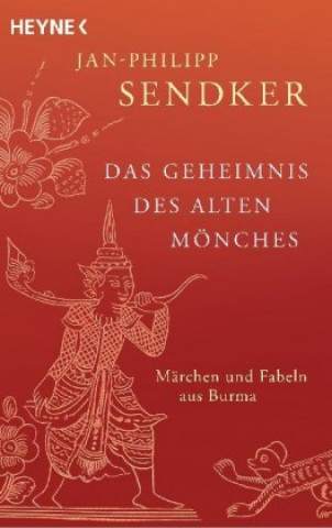 Livre Das Geheimnis des alten Mönches Jan-Philipp Sendker