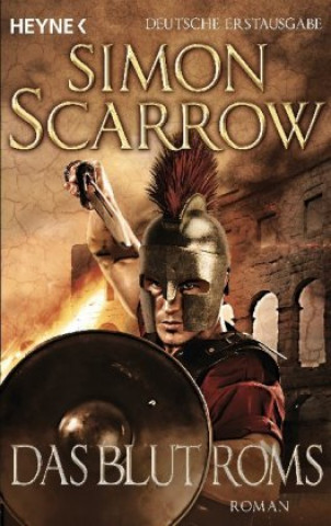 Kniha Das Blut Roms Simon Scarrow