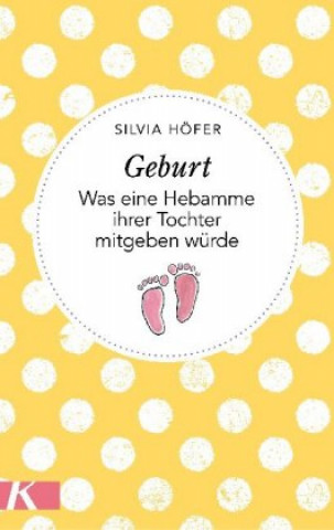 Kniha Geburt Silvia Höfer