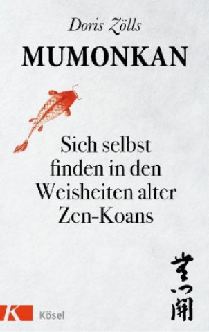 Kniha Mumonkan Doris Zölls