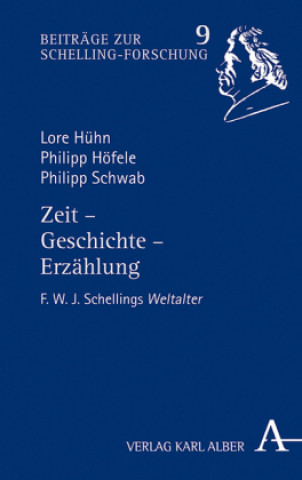 Kniha Zeit - Geschichte - Erzählung Lore Hühn