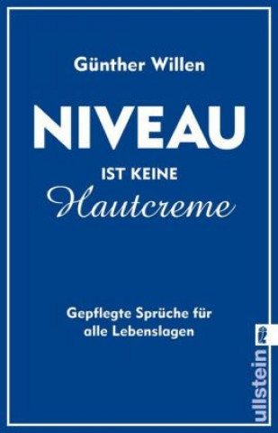 Carte Niveau ist keine Hautcreme Günther Willen