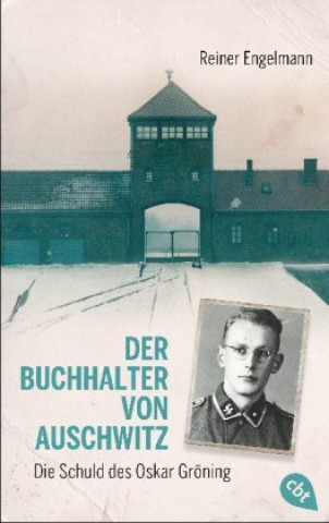 Buch Der Buchhalter von Auschwitz Reiner Engelmann