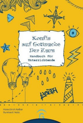 Kniha Konfis auf Gottsuche - der Kurs Hans-Ulrich Keßler