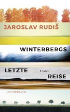 Könyv Winterbergs letzte Reise Jaroslav Rudiš
