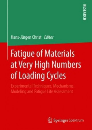 Carte Fatigue of Materials at Very High Numbers of Loading Cycles Hans-Jürgen Christ