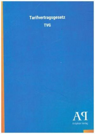 Knjiga Tarifvertragsgesetz Antiphon Verlag