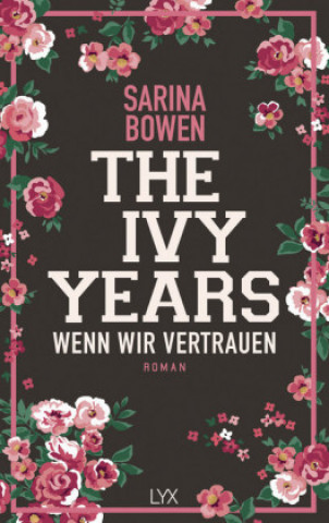 Carte The Ivy Years - Wenn wir vertrauen Sarina Bowen
