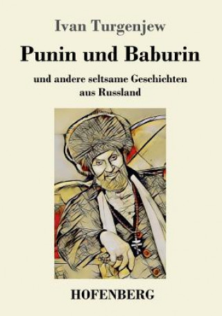 Könyv Punin und Baburin Ivan Turgenjew