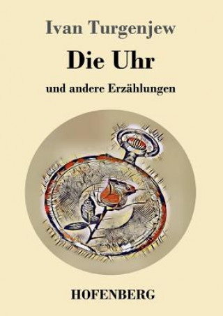 Buch Uhr Ivan Turgenev