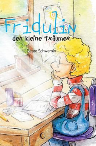 Knjiga Fridulin Beate Mara Schwemin