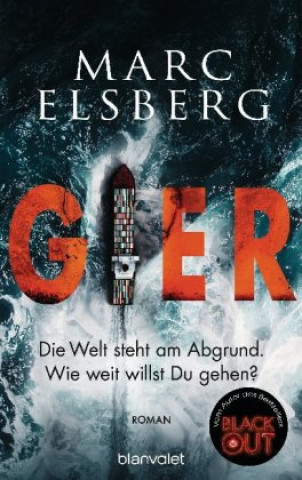 Kniha GIER - Wie weit würdest du gehen? Marc Elsberg