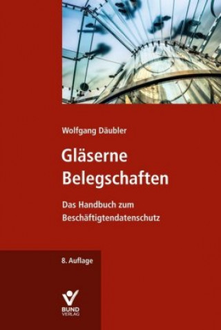 Carte Gläserne Belegschaften Wolfgang Däubler