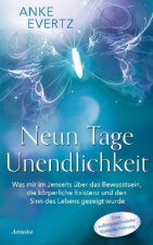 Könyv Neun Tage Unendlichkeit Anke Evertz