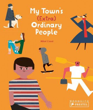 Book My Town's (Extra) Ordinary People Mikel Casal