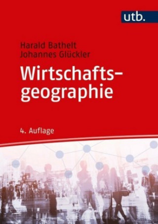 Carte Wirtschaftsgeographie Harald Bathelt