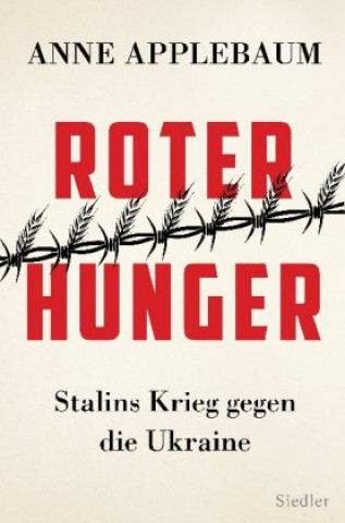 Kniha Roter Hunger Anne Applebaum