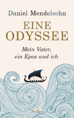 Book Eine Odyssee Daniel Mendelsohn