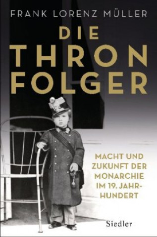 Knjiga Die Thronfolger Frank Lorenz Müller
